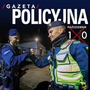 Gazeta Policyjna – październik 2021