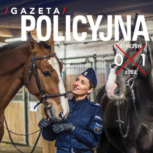 Gazeta Policyjna – styczeń 2022