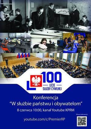 100-lecie Służby Cywilnej - konferencja "W służbie państwu i obywatelom”