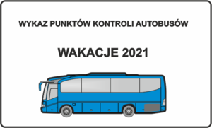 INFORMUJEMY, ŻE W ŚWIDNICY DZIAŁA STAŁY PUNKT KONTROLI AUTOKARÓW! SPRAWDŹ AUTOBUS PRZED WYJAZDEM - INFORMACJA DLA RODZICÓW, ORGANIZATORÓW WYCIECZEK I PRZEWOŹNIKÓW