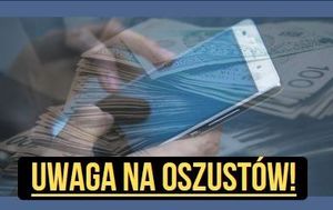 Apelujemy -nie dajmy się nabrać na metody, których używają oszuści podający się za „pracownika banku”, „policjanta”, „prokuratora” czy „wnuczka”