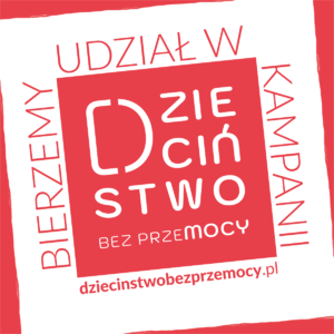 plakat białe tło i czerwony napis &amp;quot;Dzieciństwo bez Przemocy&amp;quot;