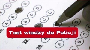 Test wiedzy - kolejny etap rekrutacji do Policji