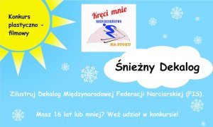 ZMIANA TERMINU ROZSTRZYGNIĘCIA OGÓLNOPOLSKIEGO KONKURSU PLASTYCZNO-FILMOWEGO PN „ŚNIEŻNY DEKALOG”