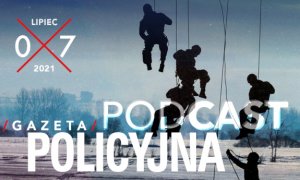 GAZETA POLICYJNA – LIPIEC 2021