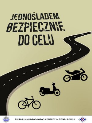 JEDNOŚLADEM BEZPIECZNIE DO CELU - MOTOCYKLIŚCI